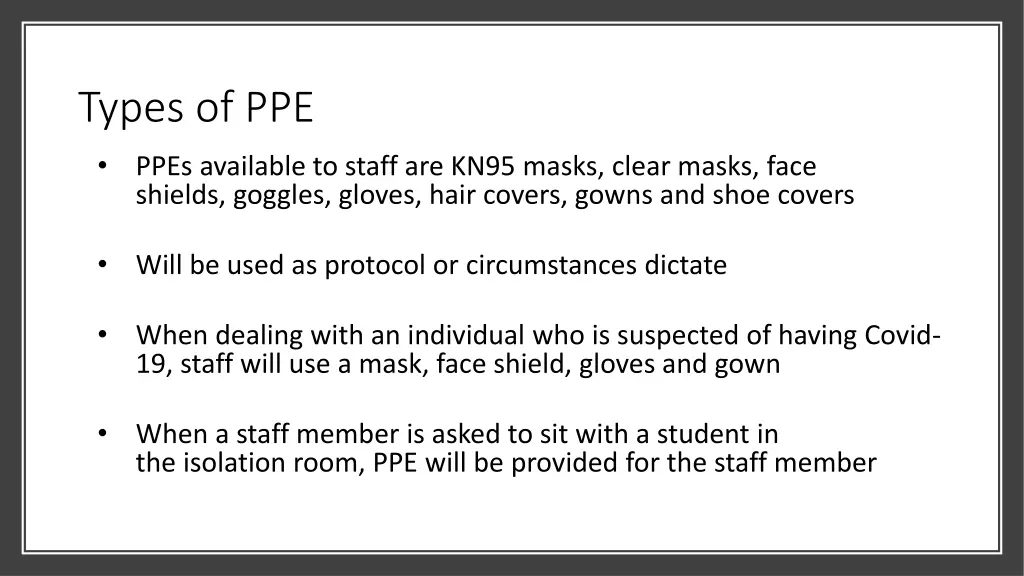 types of ppe ppes available to staff are kn95