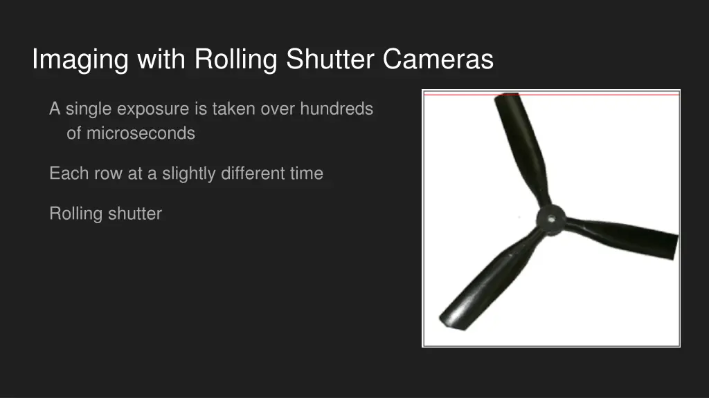 imaging with rolling shutter cameras