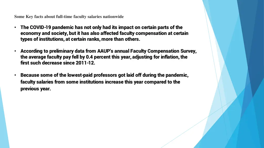 some key facts about full time faculty salaries