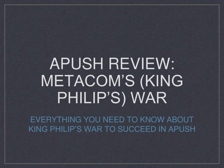 apush review metacom s king philip s war