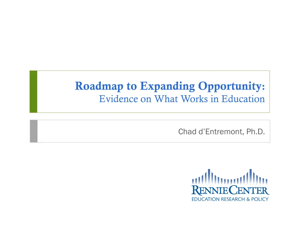 roadmap to expanding opportunity evidence on what 1