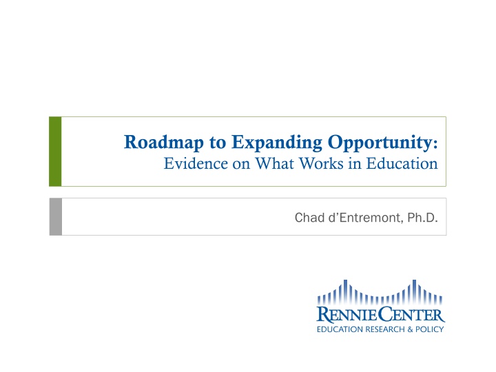 roadmap to expanding opportunity evidence on what