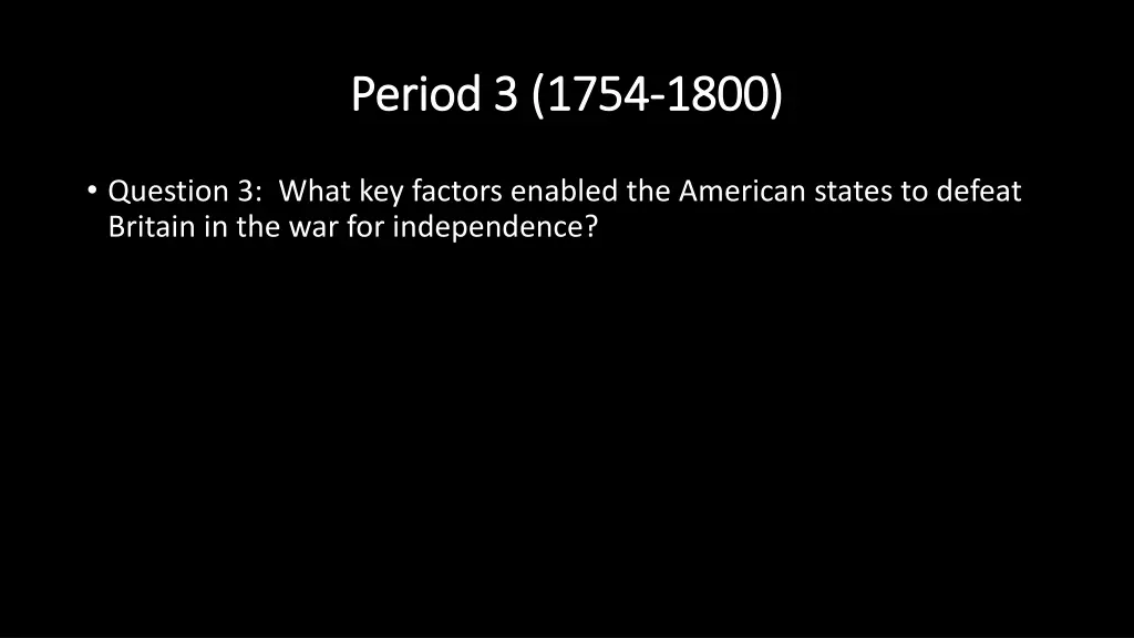 period 3 1754 period 3 1754 1800 2