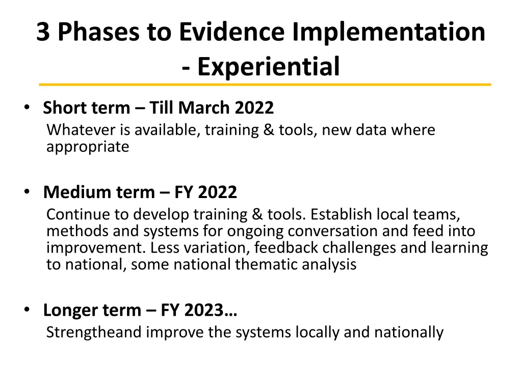 3 phases to evidence implementation experiential