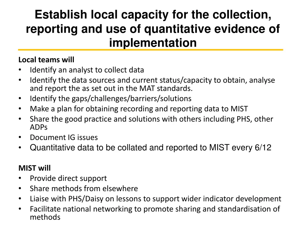 establish local capacity for the collection