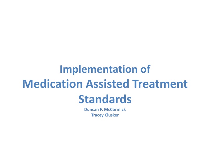 implementation of medication assisted treatment