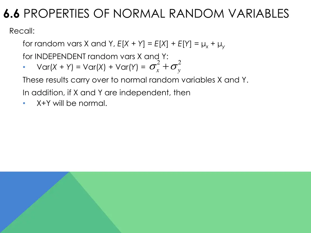 6 6 properties of normal random variables