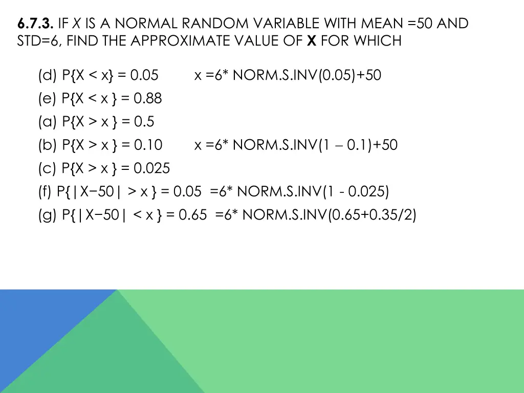 6 7 3 if x is a normal random variable with mean