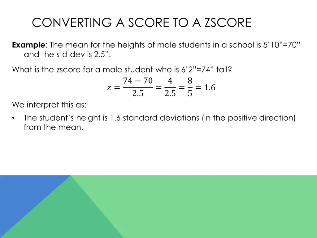 converting a score to a zscore