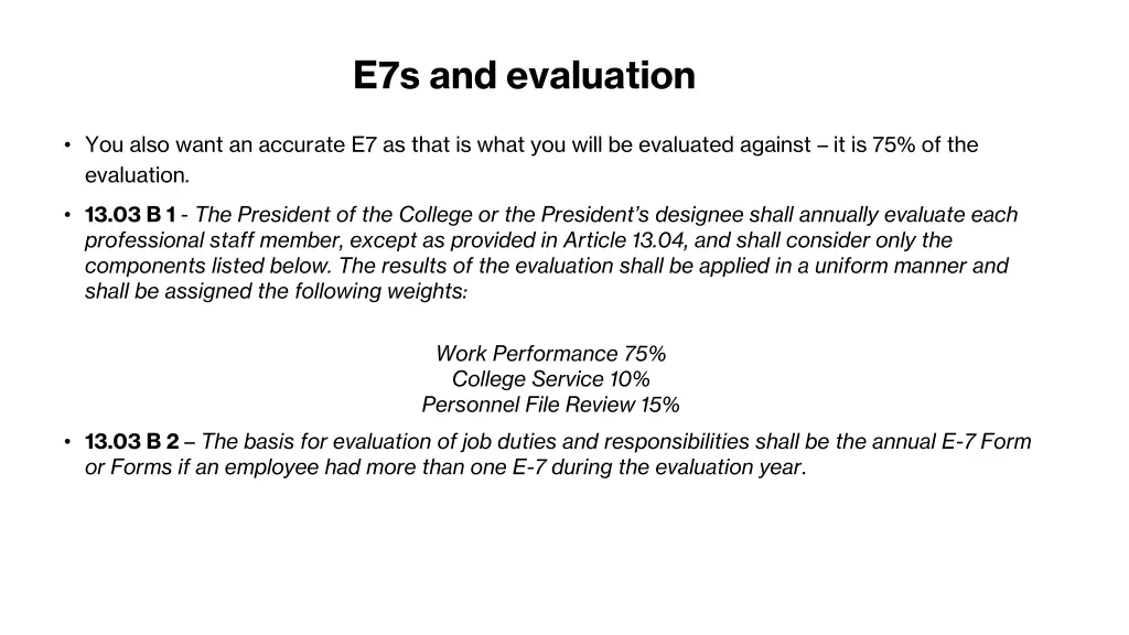 e7s and evaluation