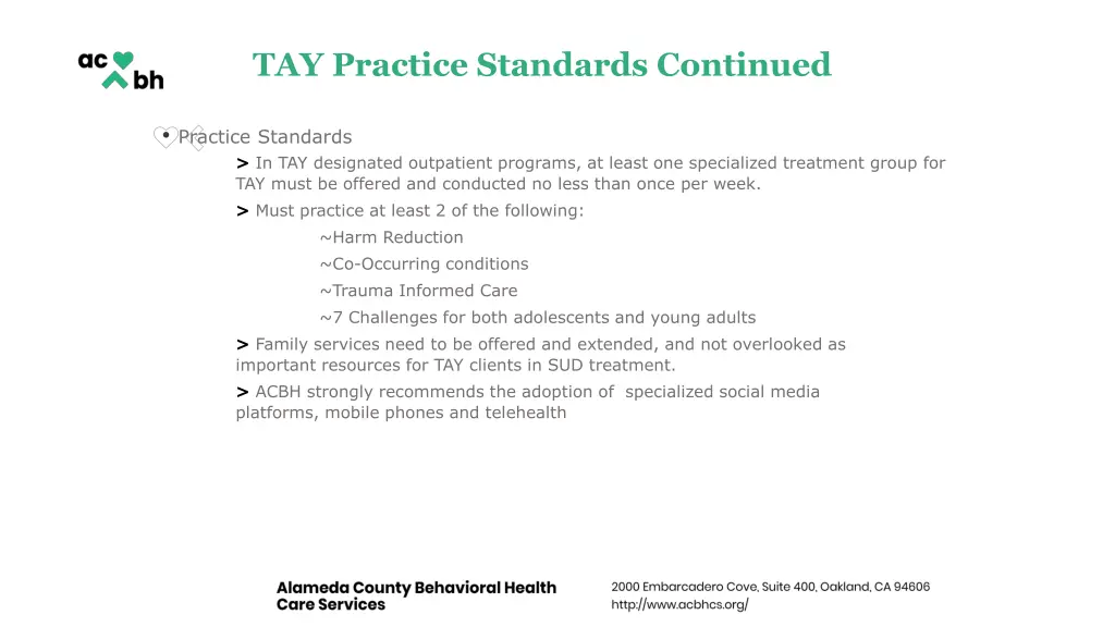 tay practice standards continued