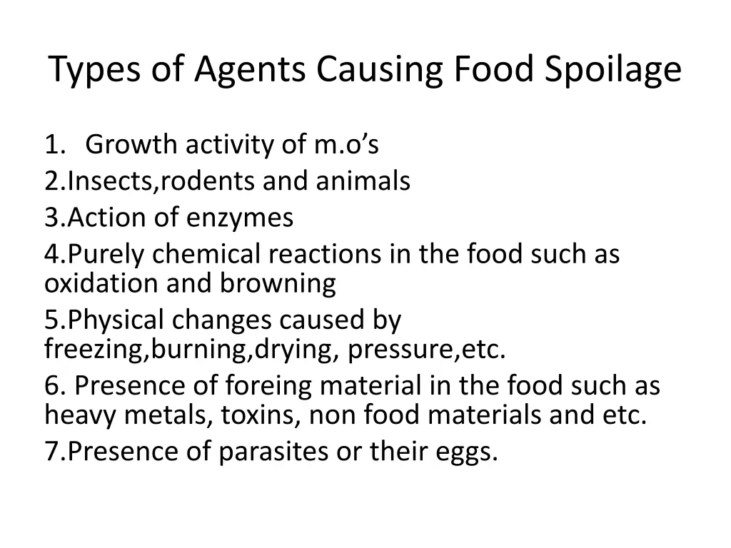 types of agents causing food spoilage