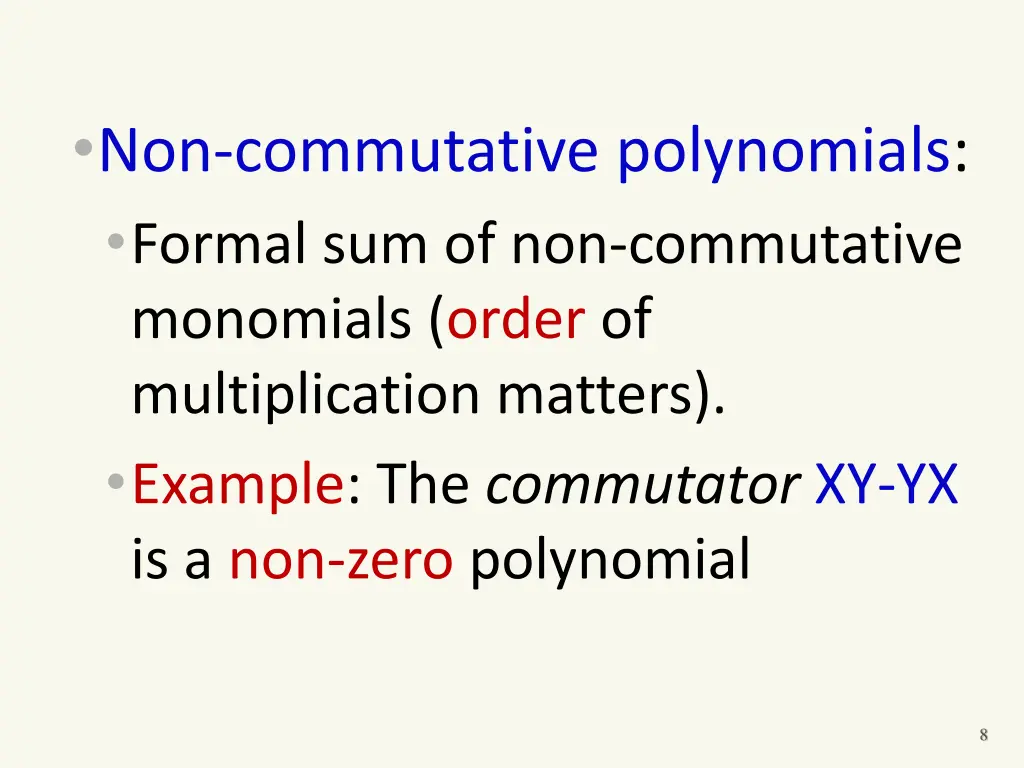 non commutative polynomials formal