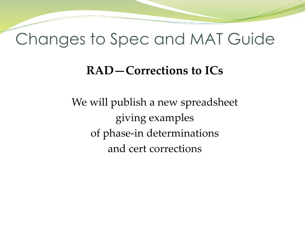 changes to spec and mat guide 8