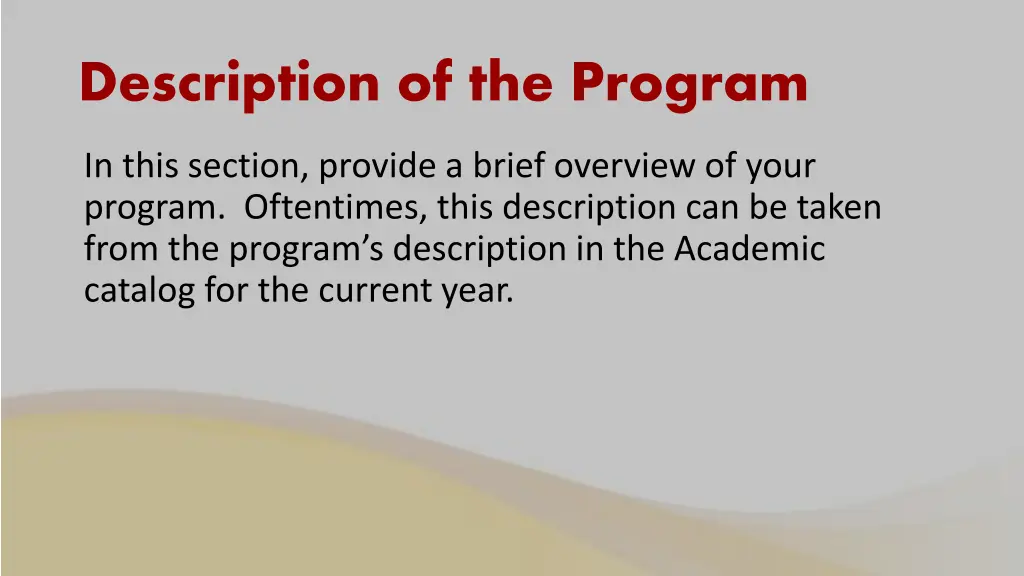 description of the program