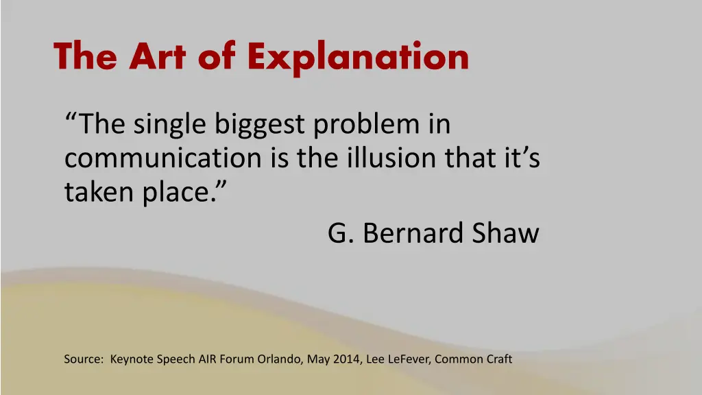 the art of explanation