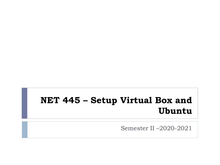 net 445 setup virtual box and