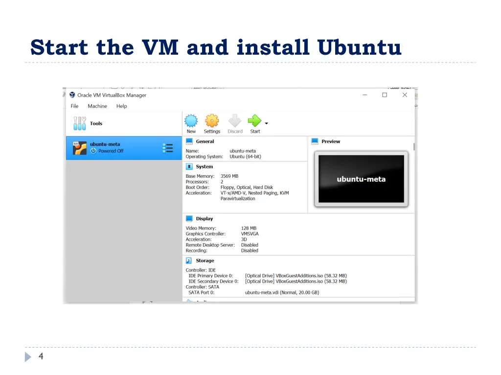 start the vm and install ubuntu