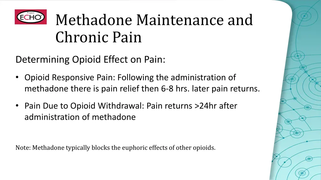 methadone maintenance and chronic pain