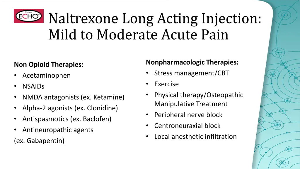 naltrexone long acting injection mild to moderate