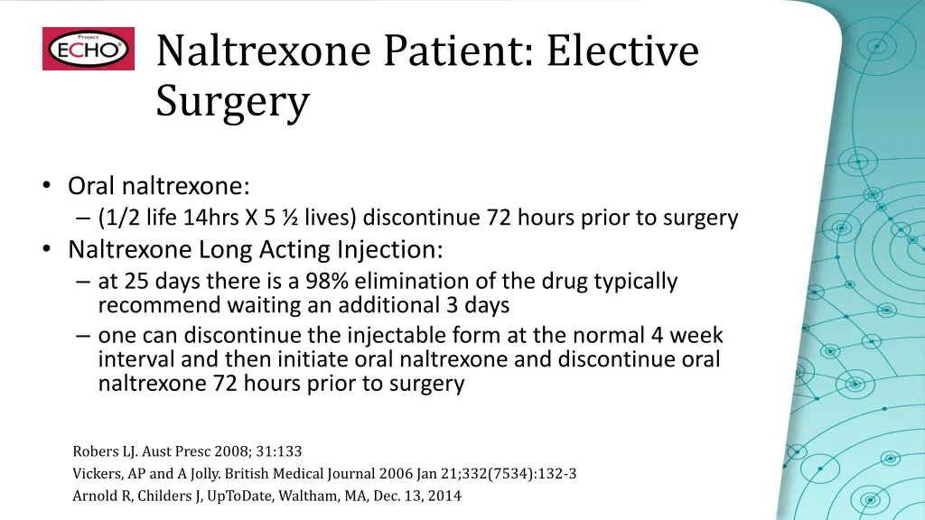 naltrexone patient elective surgery