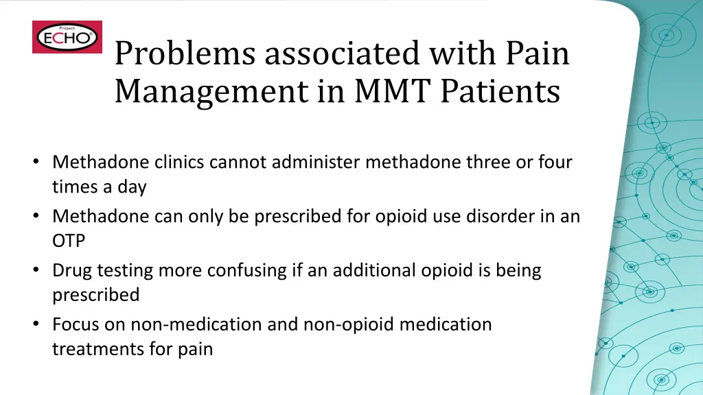 problems associated with pain management