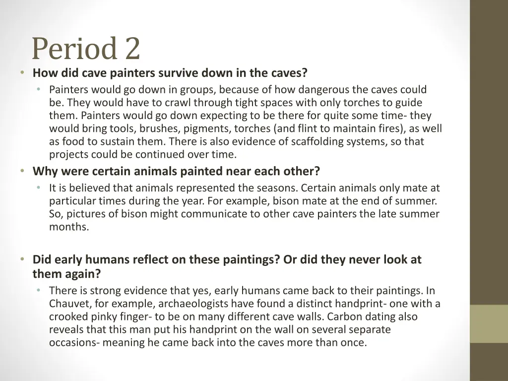 period 2 how did cave painters survive down