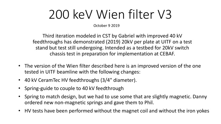 200 kev wien filter v3 october 9 2019