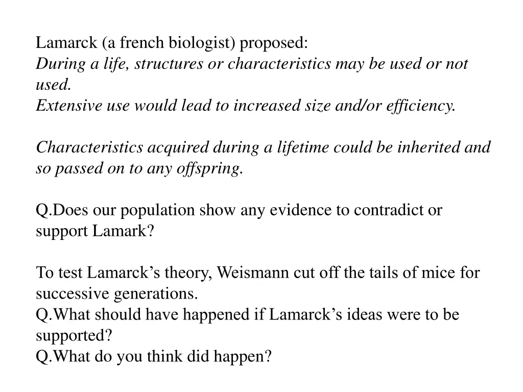 lamarck a french biologist proposed during a life