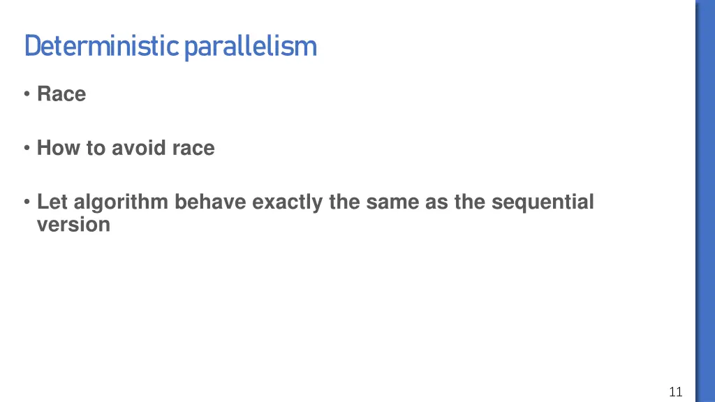 deterministic parallelism