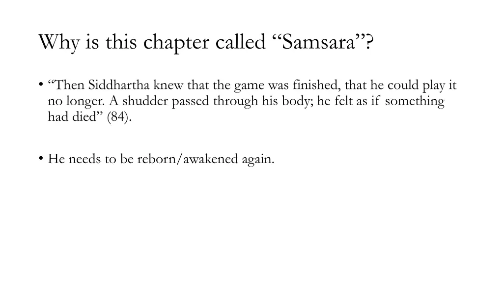 why is this chapter called samsara