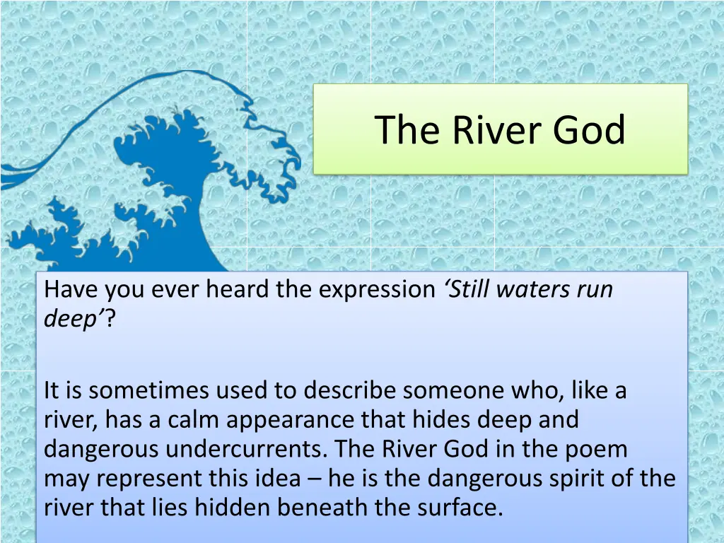 the river god