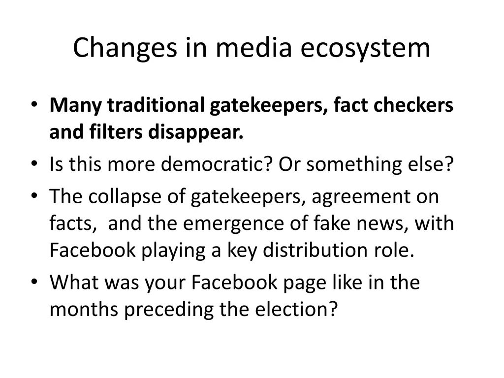 changes in media ecosystem 1