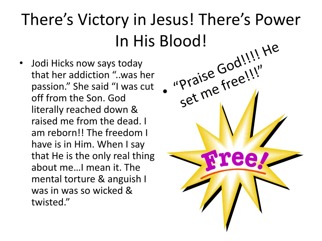 there s victory in jesus there s power