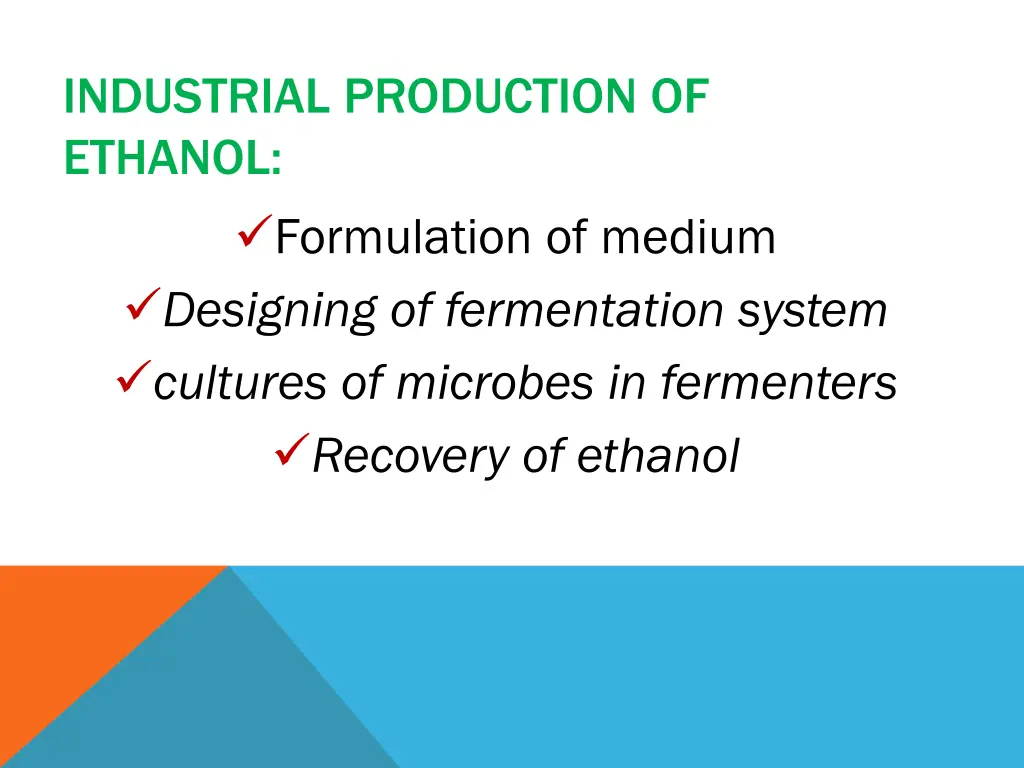 industrial production of ethanol formulation