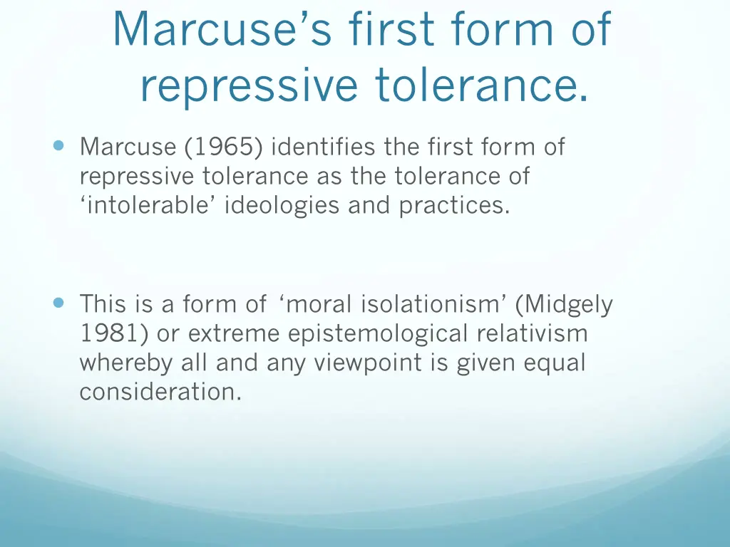 marcuse s first form of repressive tolerance