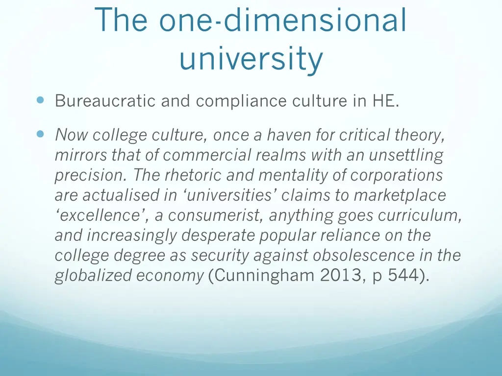 the one dimensional university