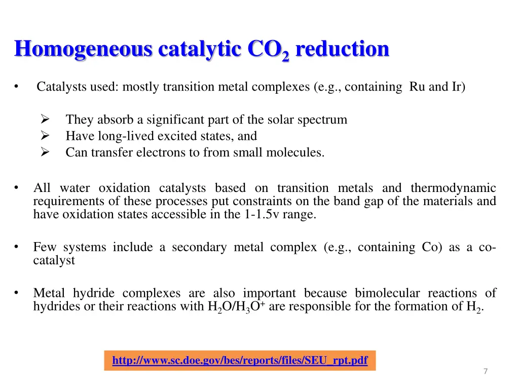 homogeneous catalytic co 2 reduction catalysts