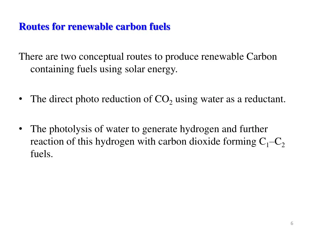 routes for renewable carbon fuels