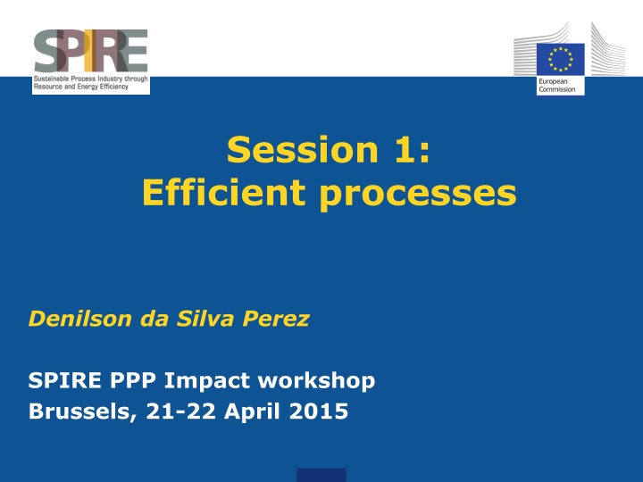 session 1 efficient processes