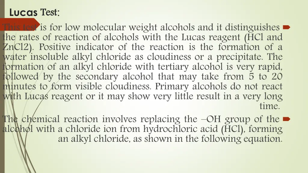 lucas test this test is for low molecular weight