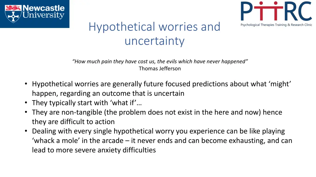 hypothetical worries and uncertainty