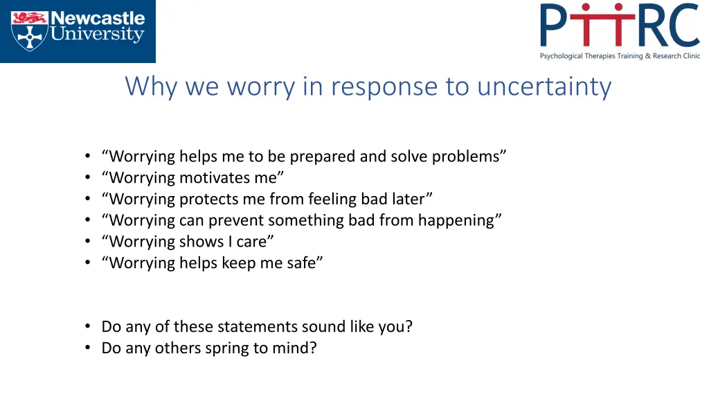 why we worry in response to uncertainty