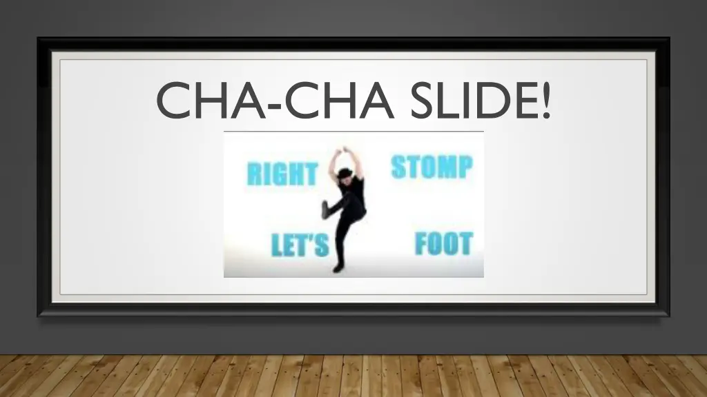 cha cha slide