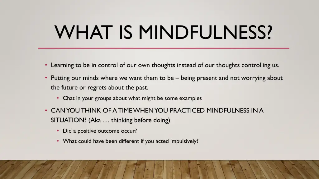 what is mindfulness