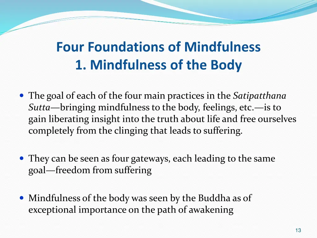 four foundations of mindfulness 1 mindfulness