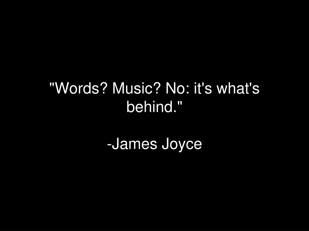 words music no it s what s behind