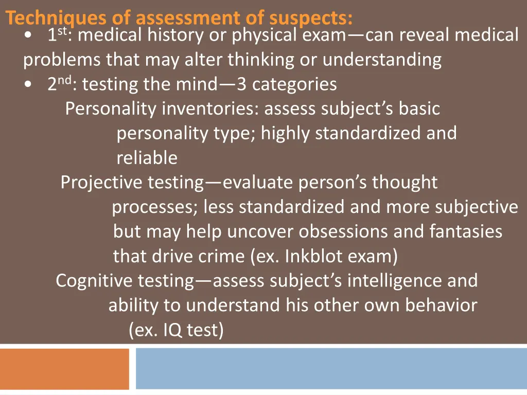 techniques of assessment of suspects 1 st medical