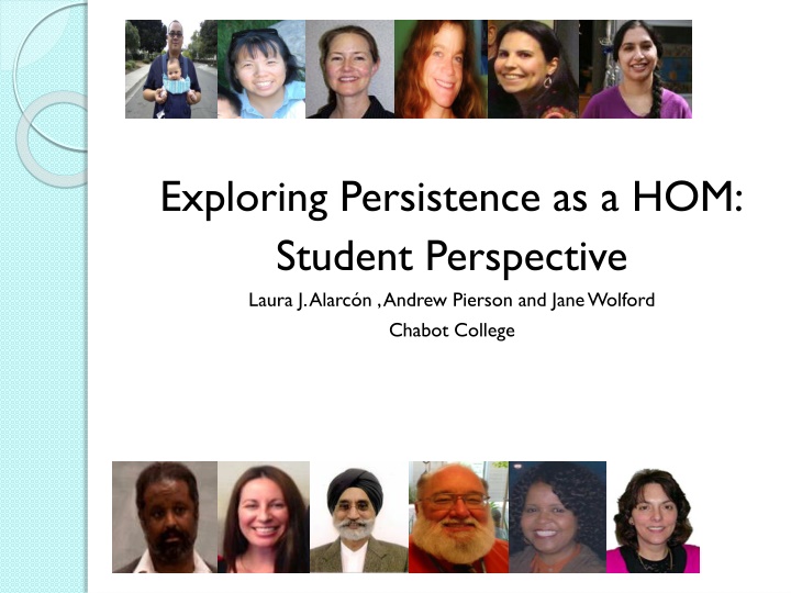 exploring persistence as a hom student