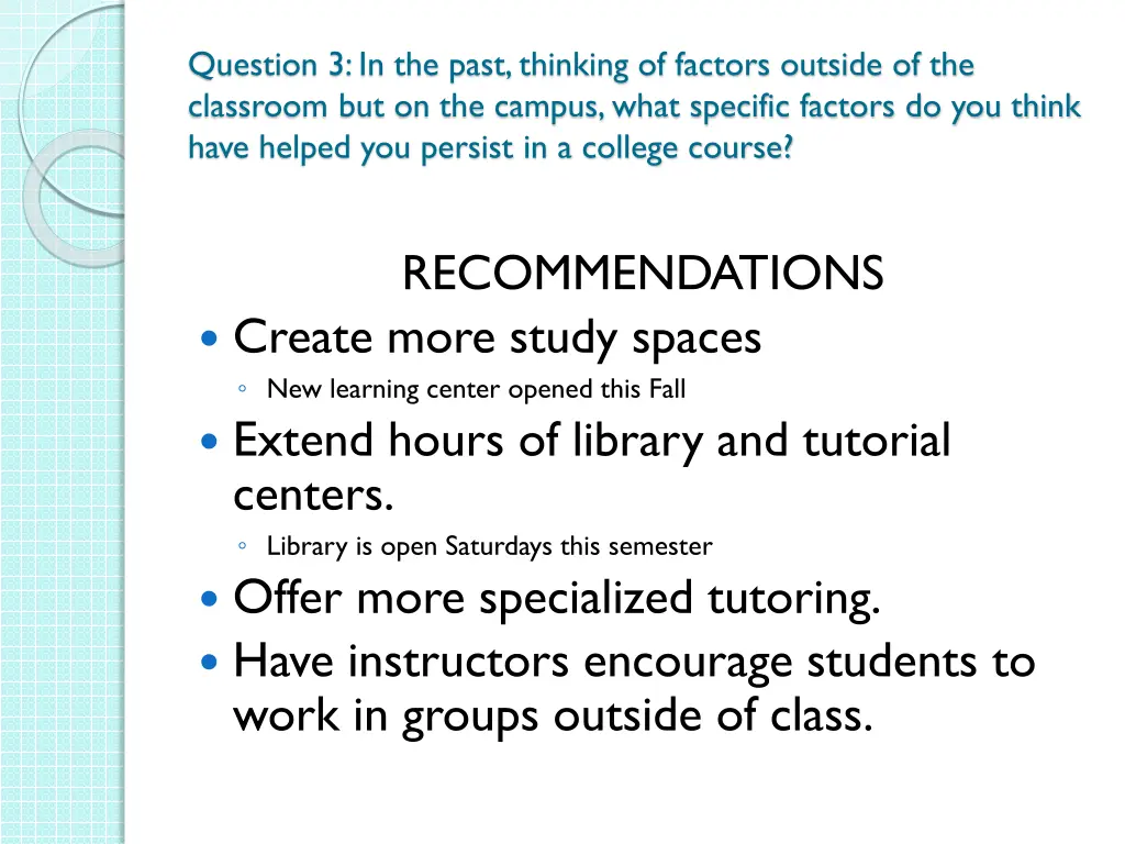 question 3 in the past thinking of factors 2